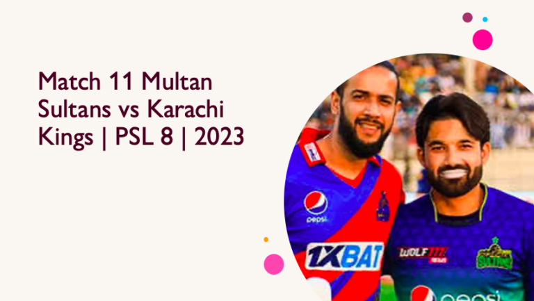 Multan Sultans vs Karachi Kings