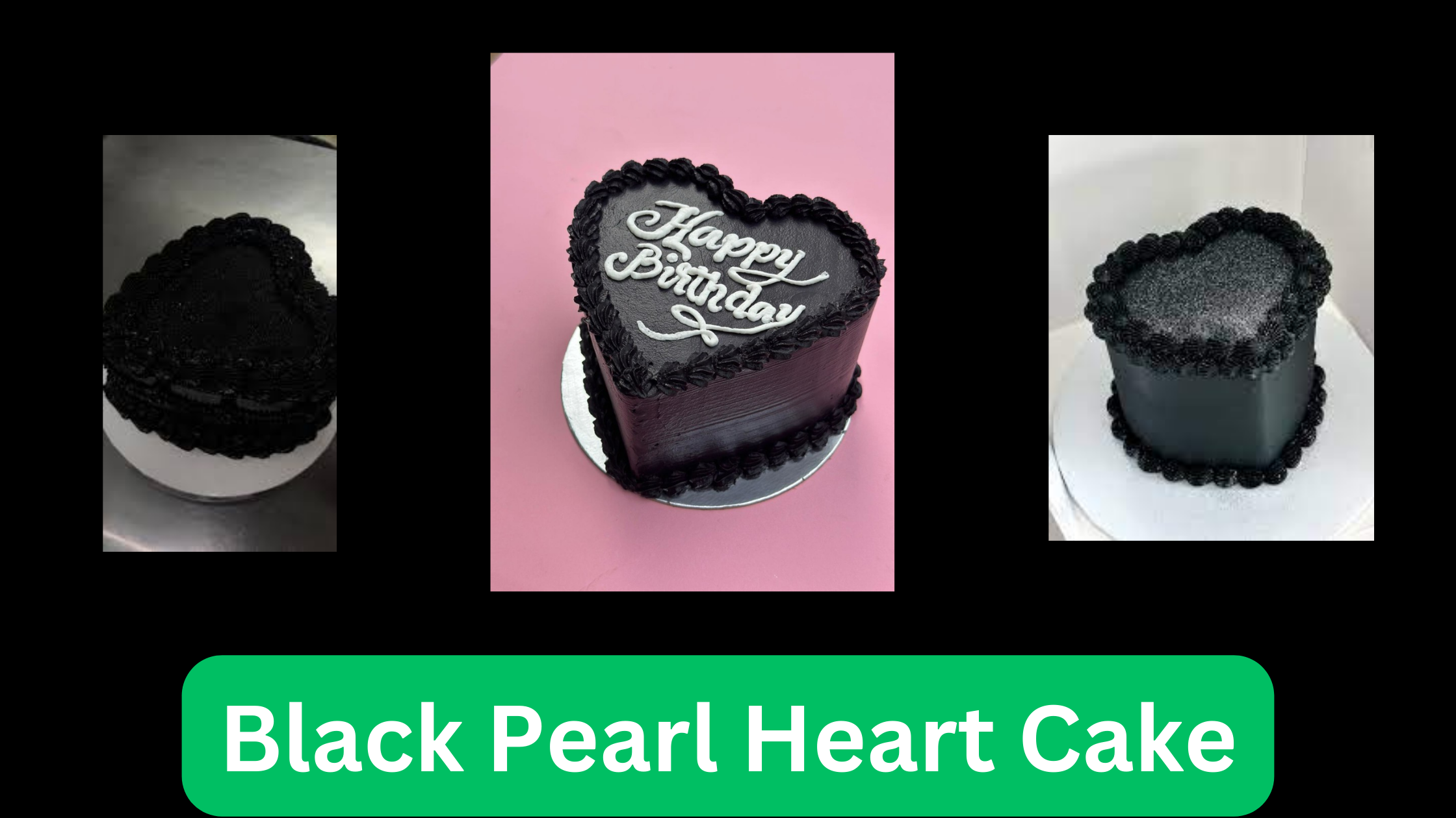 Black Pearl Heart Cake